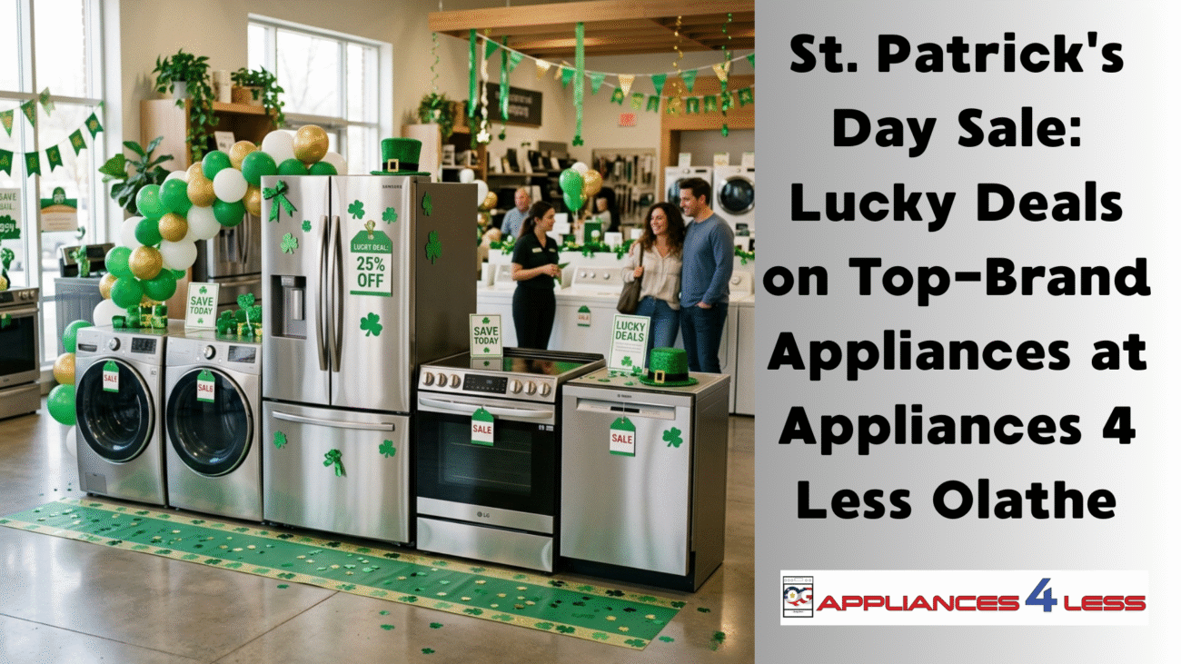 St Patricks Appliance Sale